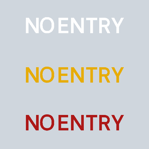 Preformed Thermoplastic Letters 'NO ENTRY'