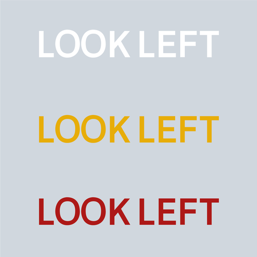 Preformed Thermoplastic Letters 'LOOK LEFT'